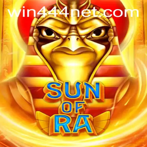 Explore the Thrilling Adventure of SunofRa and the Winning Strategy with win444